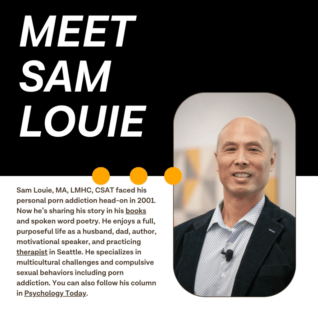 Sam Louie, psychotherapist, guest post for Ever Accountable bio, porn recovery tips for professionals, non-sexual touch